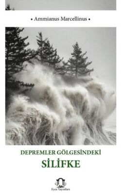 Depremler Gölgesindeki Silifke - 1