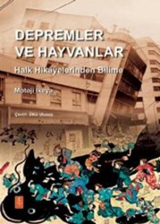 Depremler Ve Hayvanlar: Halk Hikayelerinden Bilime - Nobel Yaşam