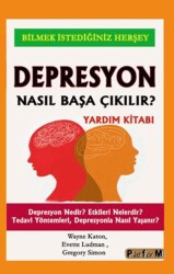 Depresyon Nasıl Başa Çıkılır? - Platform Yayınları