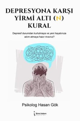 Depresyona Karşı Yirmi Altın Kural - 1
