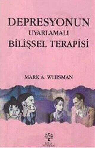 Depresyonun Uyarlamalı Bilişsel Terapisi - Litera Yayıncılık