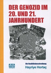 Der Genozıd Im 20. und 21. Jahrhundert Soykırım 20. ve 21. Yüzyıllar - Alioğlu Yayınları