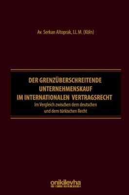 Der Grenzüberschreitende Unternehmenskauf im İnternationalen Vertragsrecht - 1