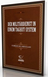 Der Militardienst In Einem Taghut-System - Im Auftrag des Islam