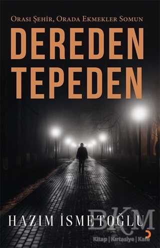 Dereden Tepeden - Cinius Yayınları