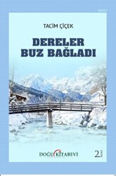 Dereler Buz Bağladı - Doğu Kitabevi