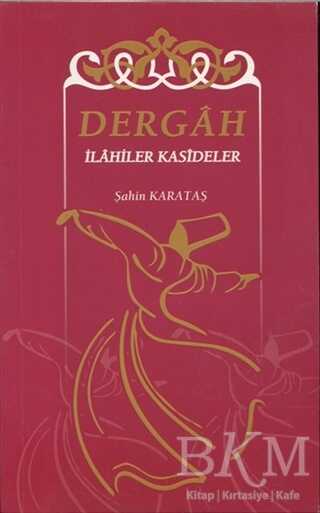 Dergah İlahiler Kasideler - Gonca Yayınevi