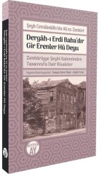 Dergâh-ı Erdi Baba’dır Gir Erenler Hû Deyu - Büyüyen Ay Yayınları