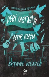 Deri Ustası ve Çayır Kuşu - Juno Kitap