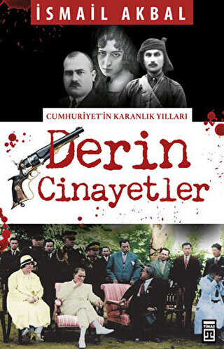 Derin Cinayetler - Timaş Tarih