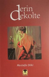 Derin Dekolte - Dörtlük Yayınları