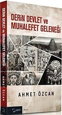 Derin Devlet ve Muhalefet Geleneği kapağı
