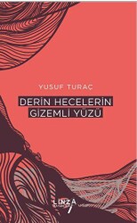 Derin Hecelerin Gizemli Yüzü - Linza Yayınları