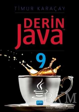 Derin Java 9 - Nobel Akademik Yayıncılık