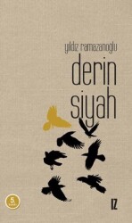 Derin Siyah - İz Yayıncılık