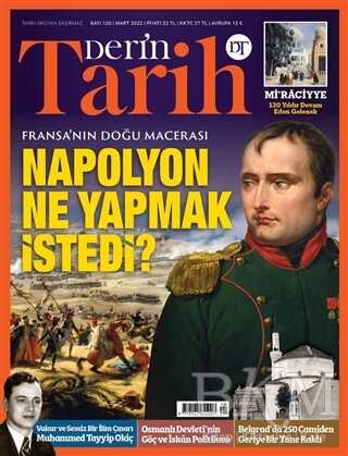 Derin Tarih Dergisi Sayı: 120 Mart 2022