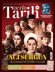 Derin Tarih Dergisi Sayı: 144 - Mart 2024 - Derin Tarih Dergisi