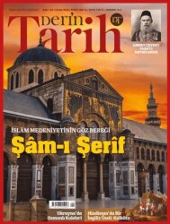 Derin Tarih Dergisi Sayı: 154 Ocak 2025 - Derin Tarih Dergisi
