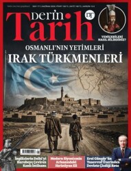 Derin Tarih Dergisi Sayı: 171 Haziran 2026 - Derin Tarih Dergisi