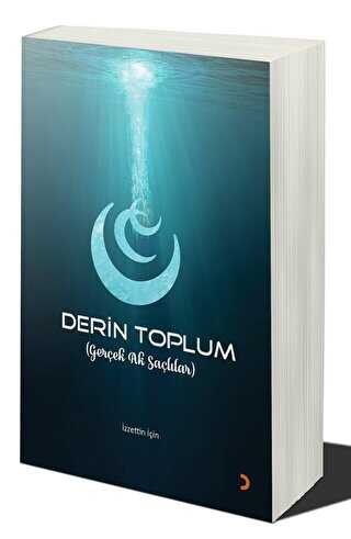 Derin Toplum Gerçek Ak Saçlılar - Cinius Yayınları