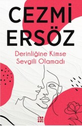 Derinliğine Kimse Sevgili Olamadı - Dokuz Yayınları