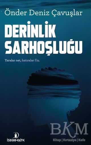 Derinlik Sarhoşluğu - İskenderiye Yayınları