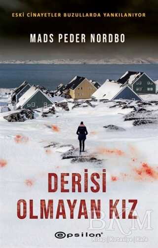 Derisi Olmayan Kız - Epsilon Yayınevi