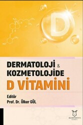Dermatoloji ve Kozmetolojide D Vitamini - Akademisyen Kitabevi