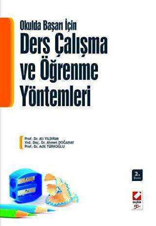 Ders Çalışma ve Öğrenme Yöntemleri - Seçkin Yayıncılık