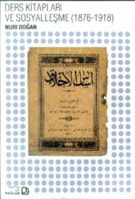 Ders Kitapları ve Sosyalleşme 1876-1918 - 1