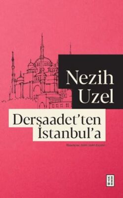 Dersaadet’ten İstanbul’a - 1