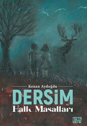 Dersim Halk Masalları - Nota Bene Yayınları
