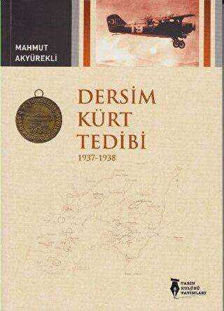 Dersim Kürt Tedibi - Tarih Kulübü Yayınları