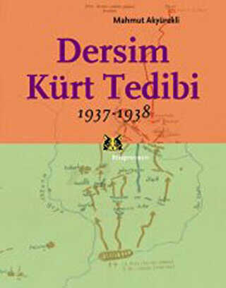 Dersim Kürt Tedibi 1937-1938 - Kitap Yayınevi