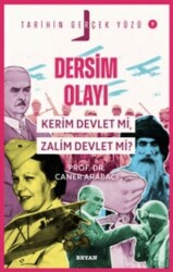 Dersim Olayı; Kerim Devlet mi, Zalim Devlet mi? - Beyan Yayınları