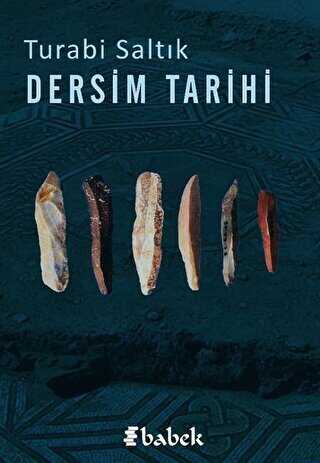 Dersim Tarihi - Babek Yayınları