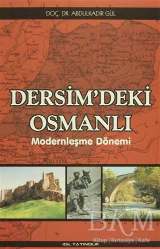 Dersim`deki Osmanlı - İdil Yayınları