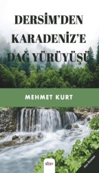 Dersim’den Karadeniz’e Dağ Yürüyüşü - Sitav Yayınevi