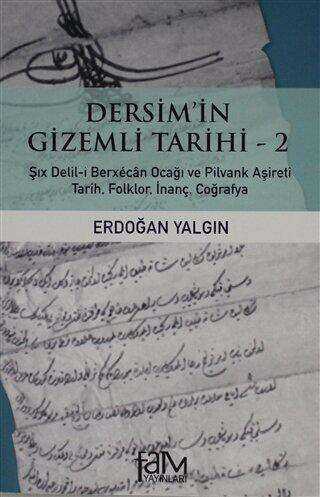 Dersim`in Gizemli Tarihi - 2