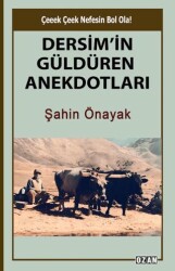 Dersim’in Güldüren Anekdotları - Ozan Yayıncılık