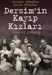 Dersim’in Kayıp Kızları - İletişim Yayınevi
