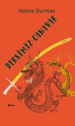 Dersimiz: Canavar - Şule Yayınları