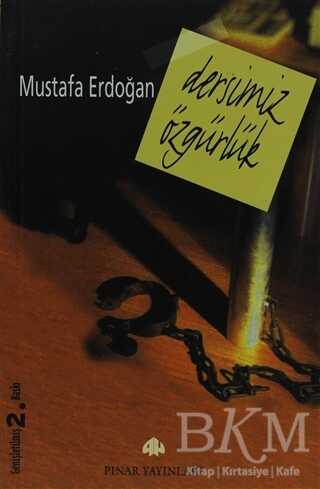 Dersimiz Özgürlük - Pınar Yayınları