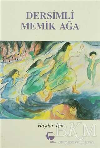 Dersimli Memik Ağa - Belge Yayınları