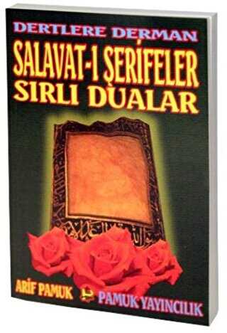 Dertlere Derman Salavat-ı Şerifeler ve Sırlı Dualar Dua-040