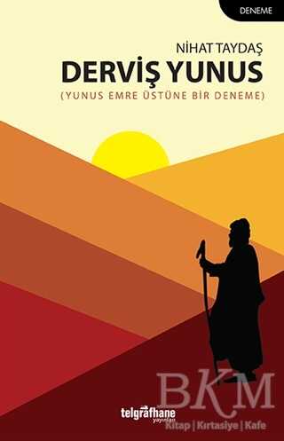 Derviş Yunus - Telgrafhane Yayınları