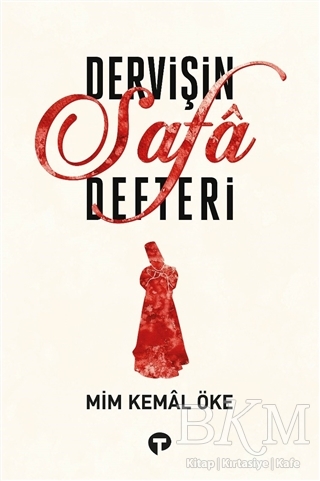 Dervişin Safa Defteri - Turkuvaz Kitap