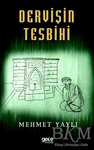 Dervişin Tesbihi - 1