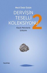Dervişin Teselli Koleksiyonu - 2 - Hayykitap