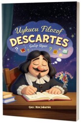 Descartes - Uykucu Filozof - Eğiten Kitap